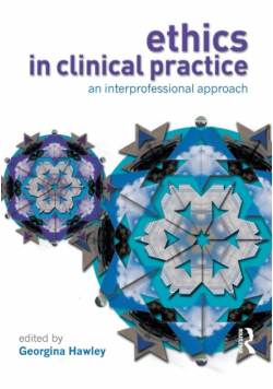 Ethics in Clinical Practice