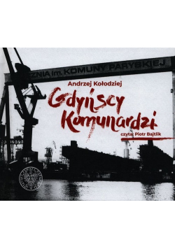 Gdyńscy Komunardzi + CD