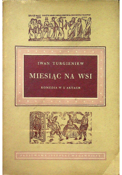 Miesiąc na wsi Komedia w 5 aktach