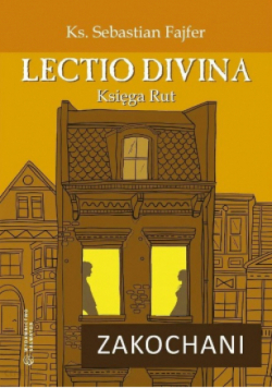 Lectio divina  Księga Rut Zakochani