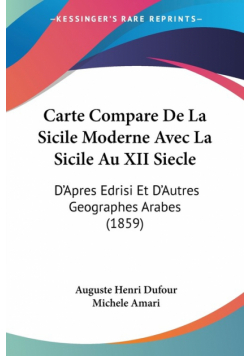 Carte Compare De La Sicile Moderne Avec La Sicile Au XII Siecle