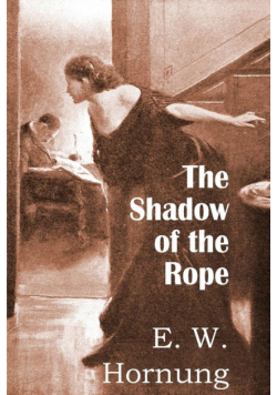 The Shadow of the Rope