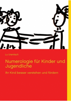 Numerologie für Kinder und Jugendliche