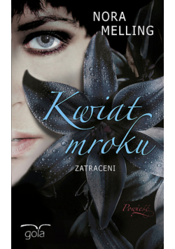 Kwiat Mroku Zatraceni