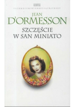 Szczęście w San Miniato