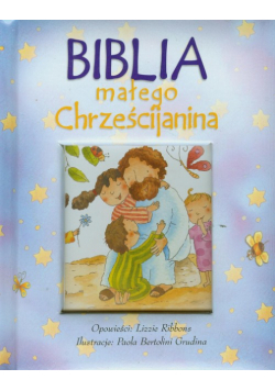 Biblia małego Chrześcijanina