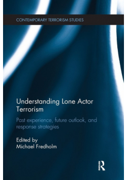 Understanding Lone Actor Terrorism