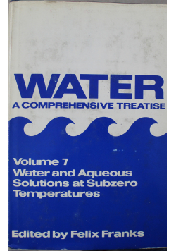 Water a comprehensive treatise Volume 7