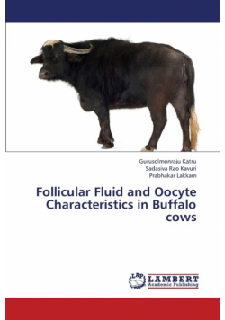 Follicular Fluid and Oocyte Characteristics in Buffalo cows