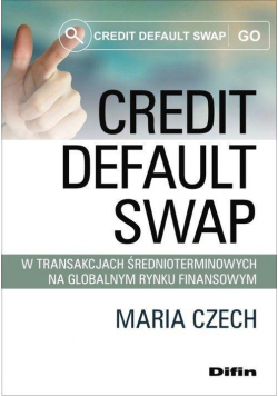 Credit default swap w transakcjach średnioterm. ..