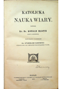 Katolicka nauka wiary / Katolicka nauka obyczajów 1871r