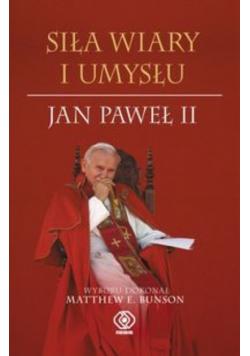 Siła wiary i umysłu