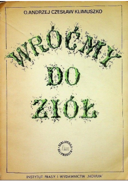Wróćmy do ziół A C. Klimuszko