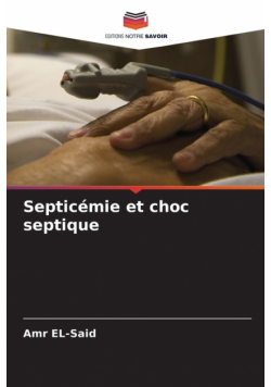 Septicémie et choc septique