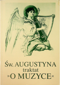 Św. Augustyna traktat o muzyce