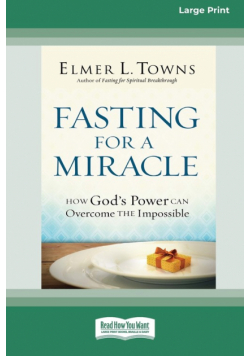Fasting for a Miracle