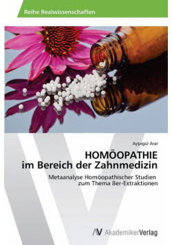 HOMÖOPATHIE im Bereich der Zahnmedizin