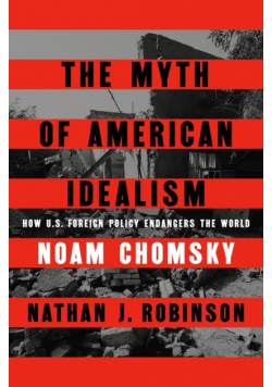 The Myth of American Idealism