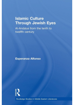 Islamic Culture Through Jewish Eyes