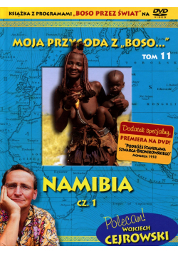 Moja przygoda z Boso Tom 11 Namibia część 1 + płyta DVD NOWA
