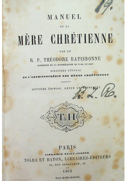Manuel de la mere Chretienne 1863 r
