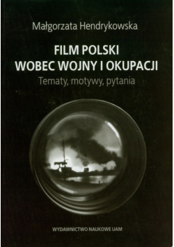 M. - Film polski wobec wojny i okupacji