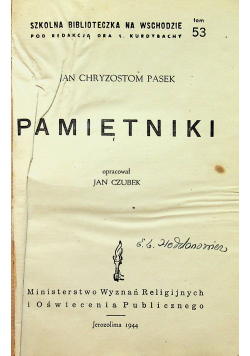 Jan Chryzostom Pasek Pamiętniki 1944 r