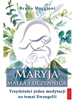 Maryja Matka i uczennica