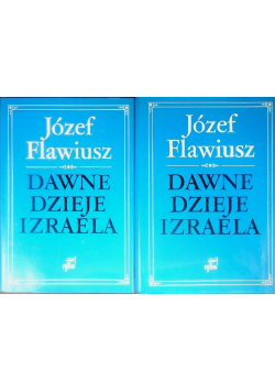 Dawne dzieje Izraela  Tom od 1 do 2