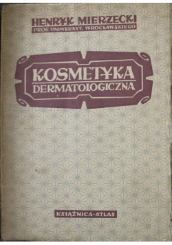 Kosmetyka dermatologiczna  1950 r.