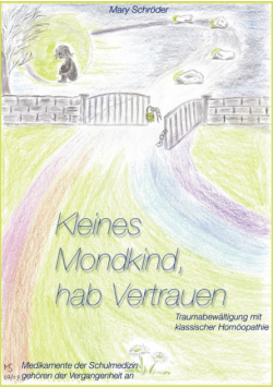 Kleines Mondkind, hab Vertrauen