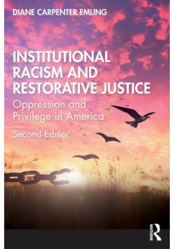 Institutional Racism and Restorative Justice