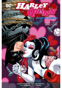 Harley Quinn Tom 3 Cmok cmok bang dziab NOWA