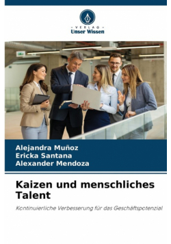 Kaizen und menschliches Talent