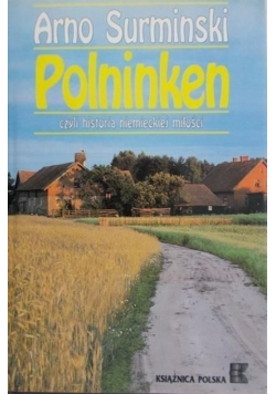 Polninken czyli historia niemieckiej miłości