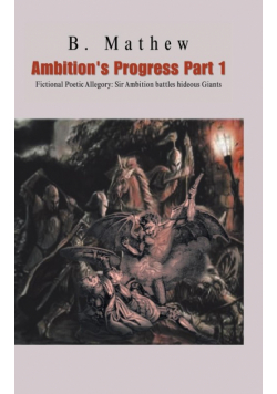 Ambition's Progress Part 1