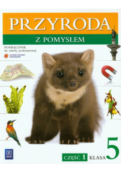 Binkiewicz Halina - Przyroda z pomysłem 5 podręcznik część 1