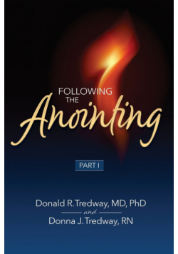 Following the Anointing Part I