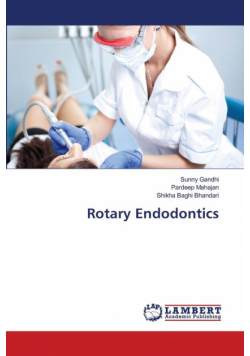 Rotary Endodontics