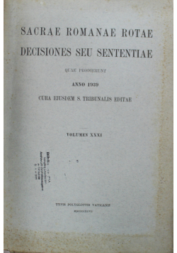 Sacre Romanae Rotae Decisiones seu Sententiae Volumen XXXI 1857 r.