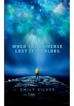 When the Universe Lost Its Colors