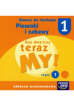 Raz dwa trzy teraz My 1