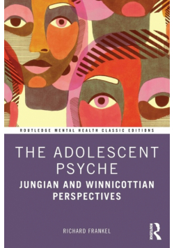 The Adolescent Psyche