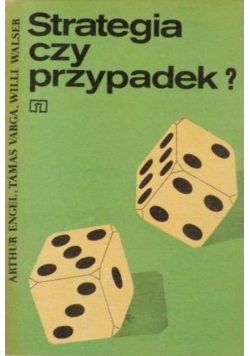 Strategia czy przypadek?