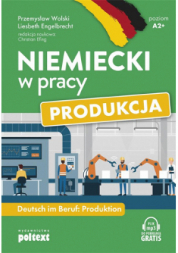 Niemiecki w pracy Produkcja
