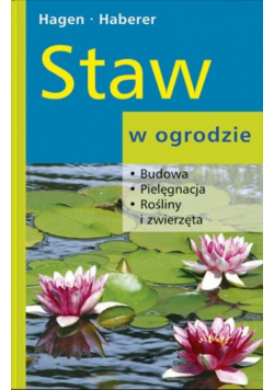 Staw w ogrodzie