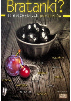 Bratanki ? 11 niezwykłych portretów