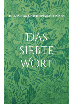 Das siebte Wort