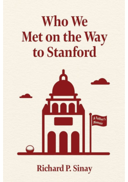 Who We Met on the Way to Stanford