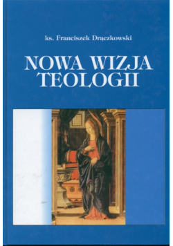 Nowa wizja teologii